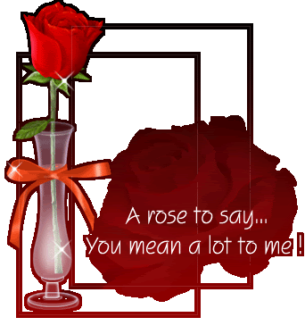 A Rose to Say...