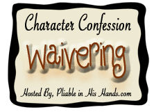  photo Character-Confession-waivering.png