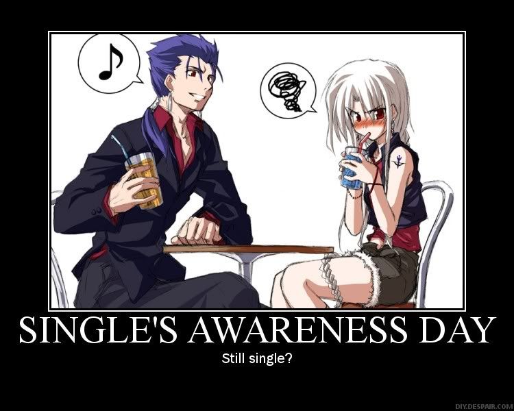 “Single's Awareness Day” as Kurogane and some others put it ^^