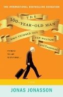The 100-Year-Old Man Who Climbed Out a Window and Disappeared by Jonas Jonasson photo 27e9e3bc-a29a-4abd-9a85-a779f791b740_zps3knt912i.jpg