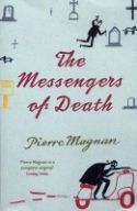 Messengers of Death by Pierre Magnon photo 9b9b459d-98b6-49c4-b646-14da298a00fa_zpsxtsaufjv.jpg