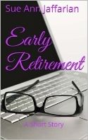 An Early Retirement by Sue Ann Jaffarian photo a43d2d0d-0caf-4b87-a045-e95dc54cf891_zpshzaf7d3b.jpg