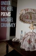 Under the Keel by Michael Crummey photo a526c46c-ad3e-4cd7-a903-980a15353805_zpsu5bgs6qw.jpg