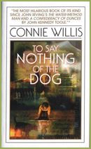 To Say Nothing of the Dog by Connie Willis photo to say nothing of the dog_zpsb2satksn.jpg
