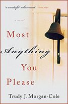 Most Anything You Please by Trudy Morgan-Cole photo Most Anything You please_zpsvo94bwt2.jpg
