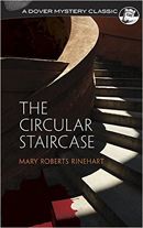 The Circular Staircase by Mary Roberts Rinehart photo circular staircase dover edition_zpsgvjr9cxh.jpg