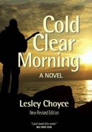 Cold Clear Morning by Lesley Choyce photo cold clear morning_zpsiutkjq2k.jpg