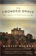 the crowded grave by martin walker photo crowded grave 75_zpsvfvrxrqs.jpg