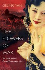 The Flowers of Way by Galing Yan photo flowers-of-war_zps100551b9.jpg