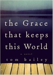 the Grace that keeps this World by Tom Bailey photo grace that keeps_zps4xwefymp.jpg