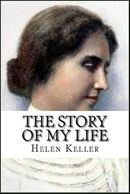 The Story of My Life by Helen Keller photo helen keller_zpsuftcm1nz.jpg