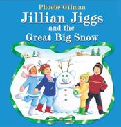 Jillian Jiggs - Snow