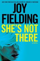She's Not There by Joy Fielding photo shes not there_zpsjysxctoh.jpg