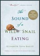 The Sound of a Wild Snail Eating by Elisabeth Tova Bailey photo wild snail_zpsy8vvfj50.jpg