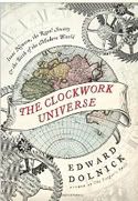 A Clockwork Universe