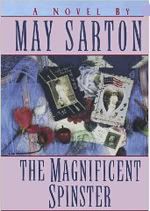 The Magnificent Spinster,May Sarton