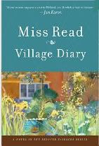 Fairacre trilogy,Village Diary,Miss Read