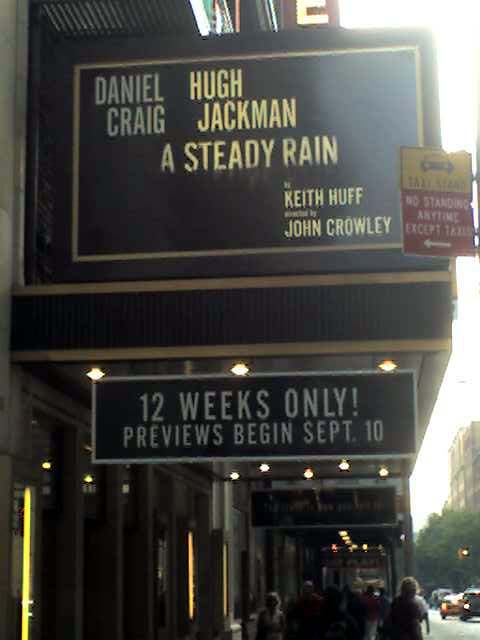 re: A STEADY RAIN with Hugh Jackman and Daniel Craig to Start Previews Sept